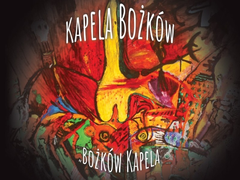 Kapela Bożków Album „Bożków&nbsp;Kapela”