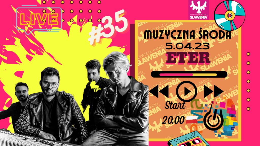 Muzyczna Środa 35 –&nbsp;ETER