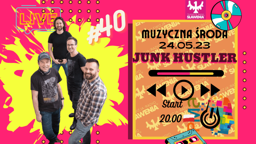 Muzyczna Środa 40 – JUNK&nbsp;HUSTLER