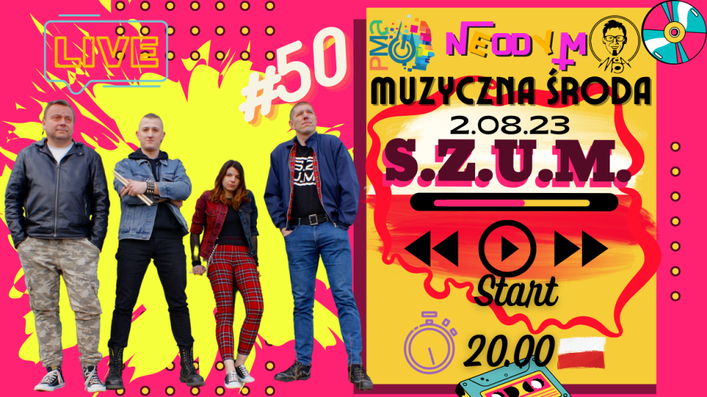 Muzyczna Środa 50 –&nbsp;S.Z.U.M.