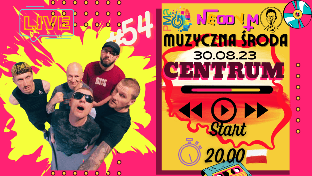 Muzyczna Środa 54 –&nbsp;Centrum