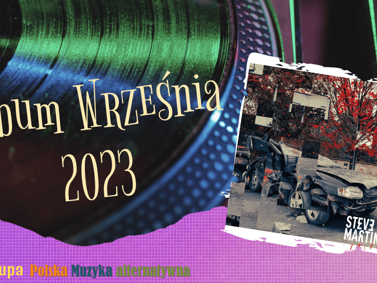 Album „19:11” zespołu  Steve Martins Albumem Września&nbsp;2023