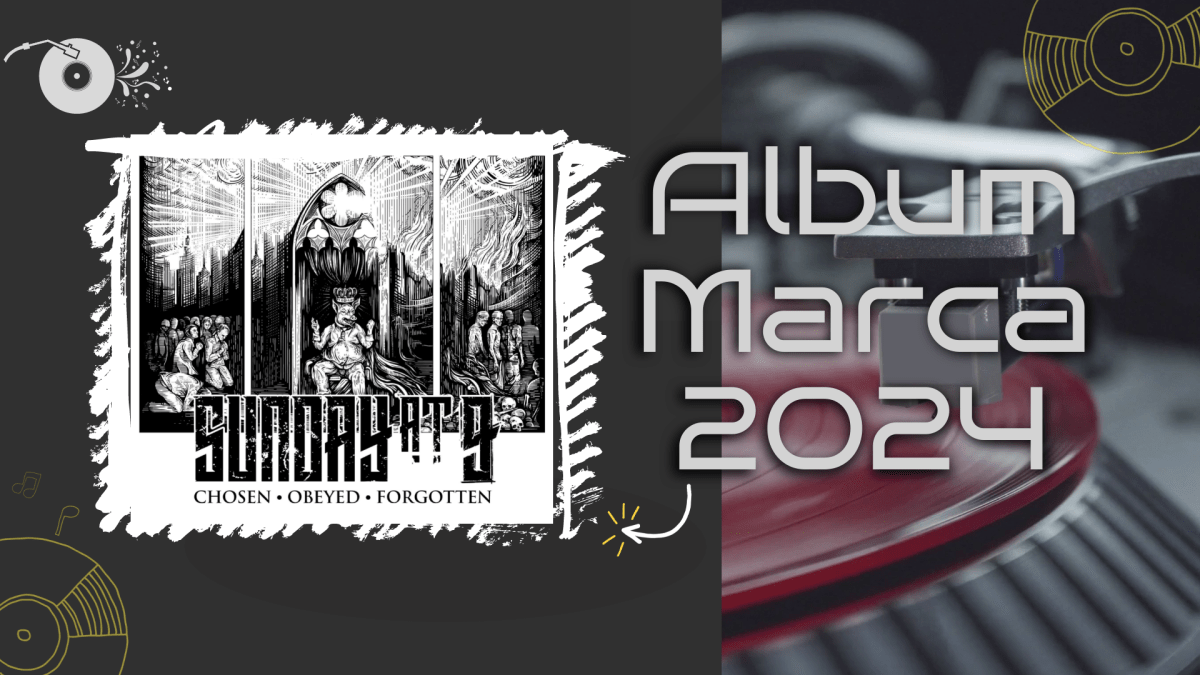 „Chosen • Obeyed • Forgotten” zespołu Sunday at 9 Albumem Marca&nbsp;2024